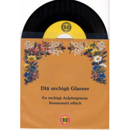 Occ. Single Vinyl: En urchigä Aelplergruess - Diä urchigä Glarner