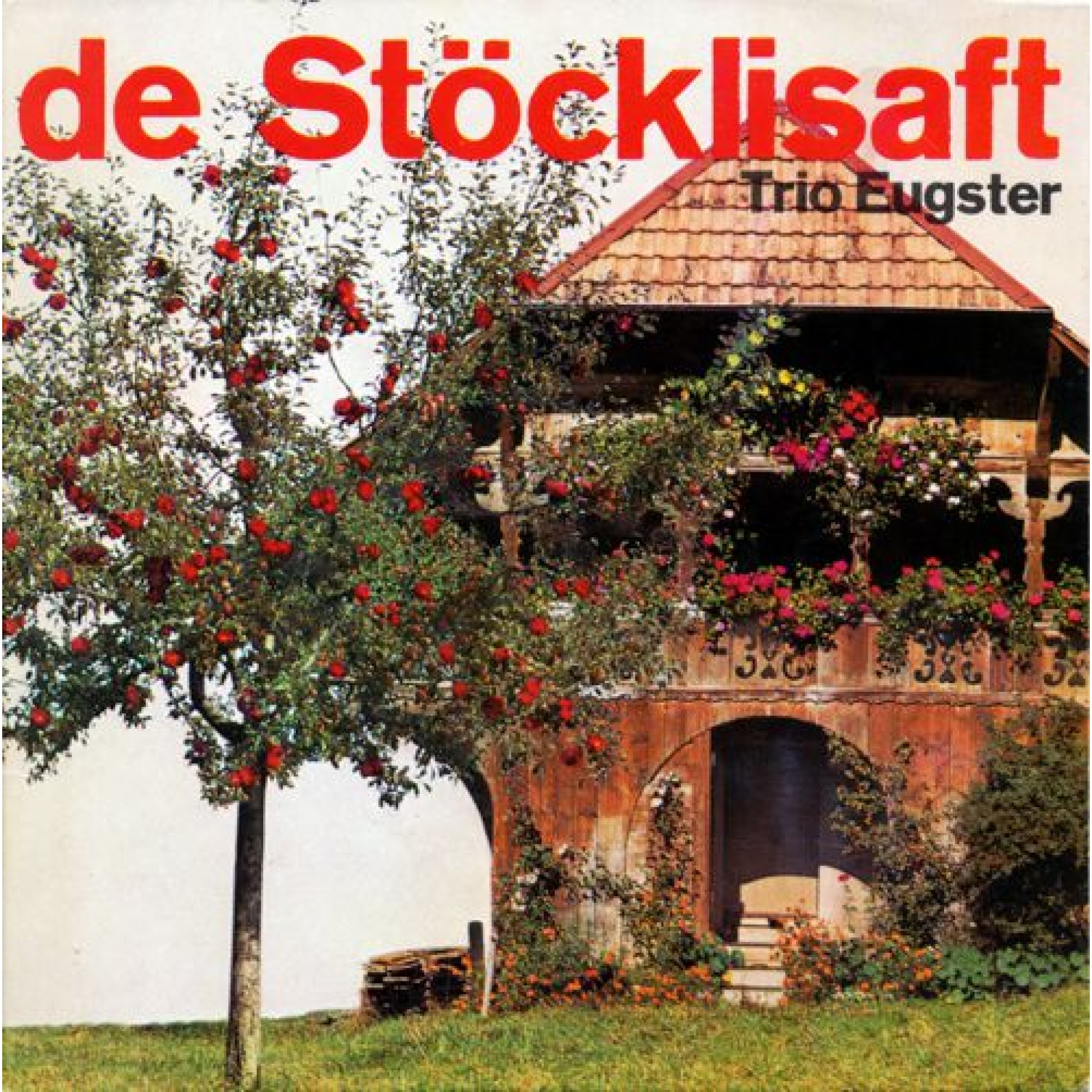 Occ. Single Vinyl: de Stöcklisaft - Trio Eugster & Edwin Baer Occ. Single Vinyl: de Stöcklisaft - Trio Eugster & Edwin Baer