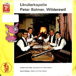 Occ. Single Vinyl: LK Peter Balmer Wilderswil - Frisch vom Fass, April-Wetter