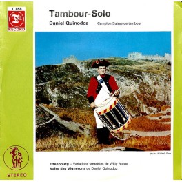 Occ. Single Vinyl: Daniel Quinodoz - Tambour Solo, Edenbourg, Vals des Vignerons