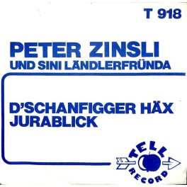 Occ. Single Vinyl: Peter Zinsli und sini Ländlerfründa - D'Schanfigger Häx