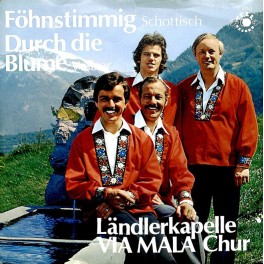 Occ. Single Vinyl: LK Via Mala Chur - Föhnstimmig, Durch die Blume