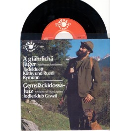 Occ. Single Vinyl: Ä gfährlichä Jäger - JDKäthy und Ruedi Rymann