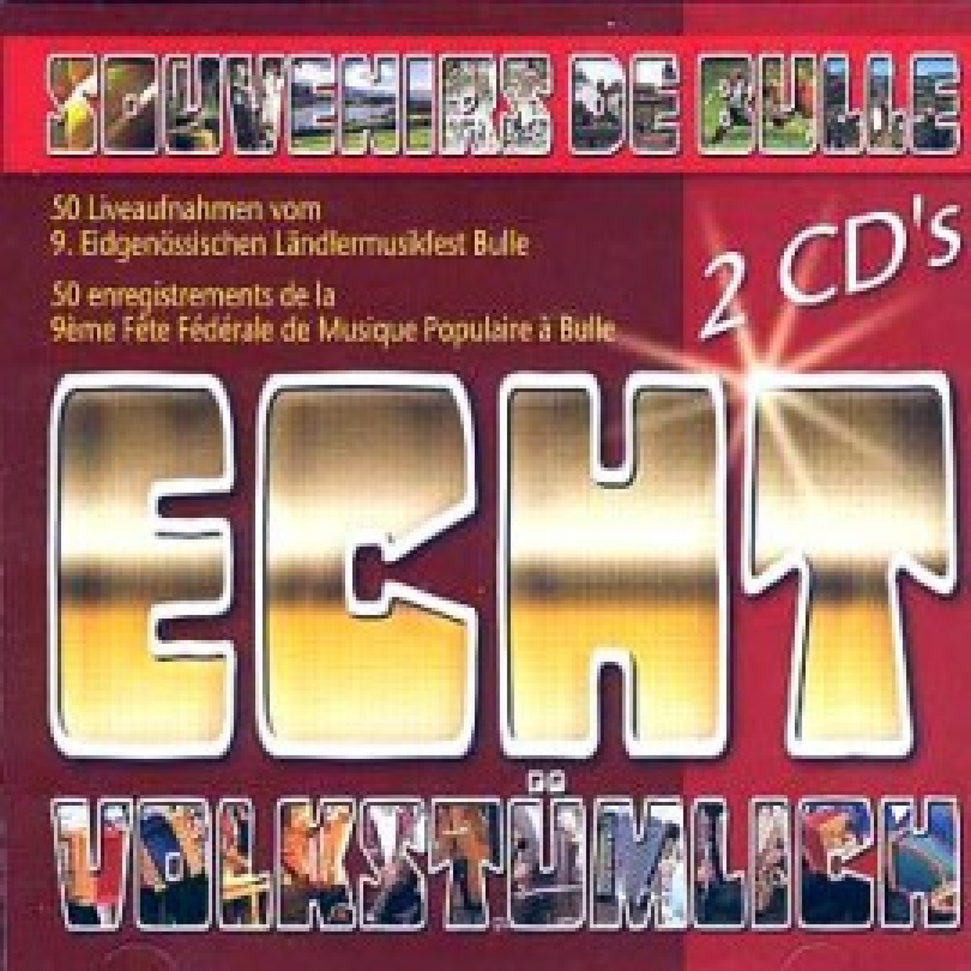 CD ECHT Souvenirs de Bulle Doppel-CD CD ECHT Souvenirs de Bulle Doppel-CD