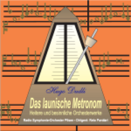 CD Das launische Metronom - Dirigent: Reto Parolari