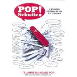 DVD Pop Schwiiz! - 75 Jahre Mundart-Pop