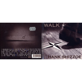 CD Hank Shizzoe - Walk