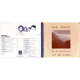 CD-Kopie: Soras Scherrer - Schibettas cant dalla Surselva
