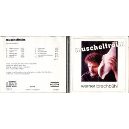 CD-Kopie: Werner Brechbühl - muscheltröim