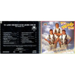 Occ. CD Ti amo heisst ich liebe dich - Trio Melody Tirol