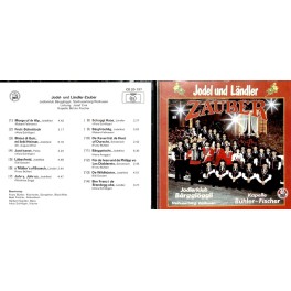 Occ. CD Jodlerklub Bärgglöggli, Kapelle Bühler-Fischer - Jodel- und Ländler Zauber