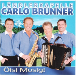 CD Öisi Musig - Ländlerkapelle Carlo Brunner