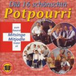 CD Diä 16 schönschtä Potpourri - diverse