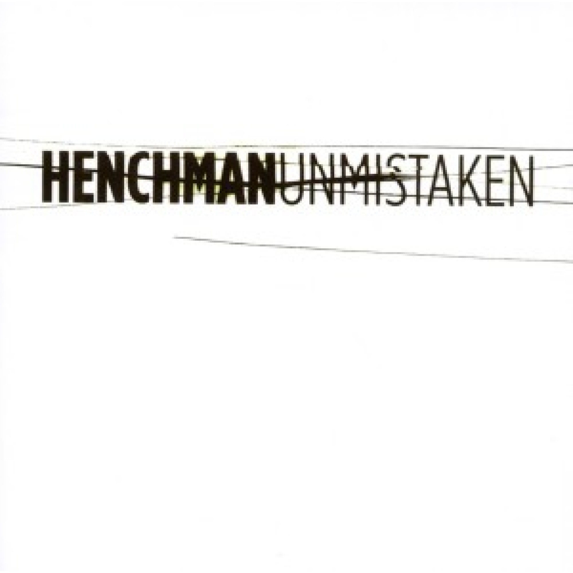 CD Unmistaken - Henchman CD Unmistaken - Henchman