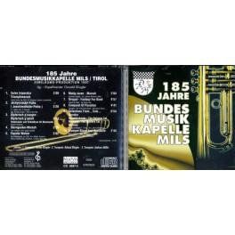 Occ. CD 185 Jahre Bundes Musik Kapelle Mils