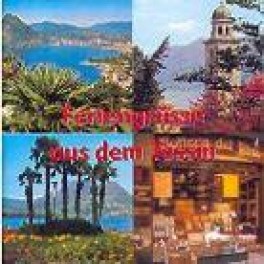 CD Feriengrüsse aus dem Tessin - diverse