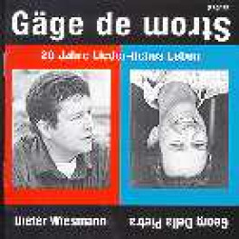 CD-Kopie: Gäge de Strom - Dieter Wiesmann / Georg della Pietra