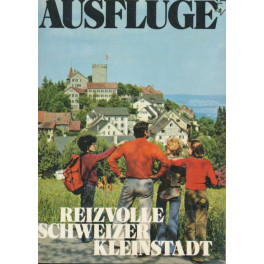 Occ. Buch: Ausflüge - reizvolle Schweizer Kleinstadt