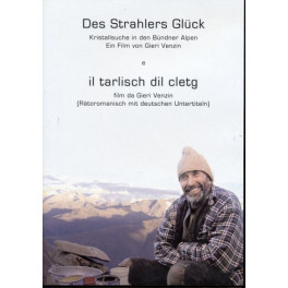 DVD Des Strahlers Glück - Doku über Kristallsuche in den Bündner Alpen