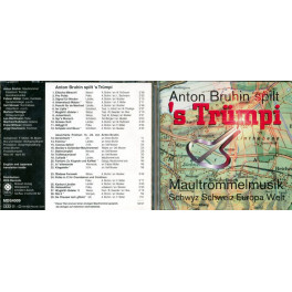 Occ. CD Anton Bruhin spilt 's Trümpi - Maultrommelmusik