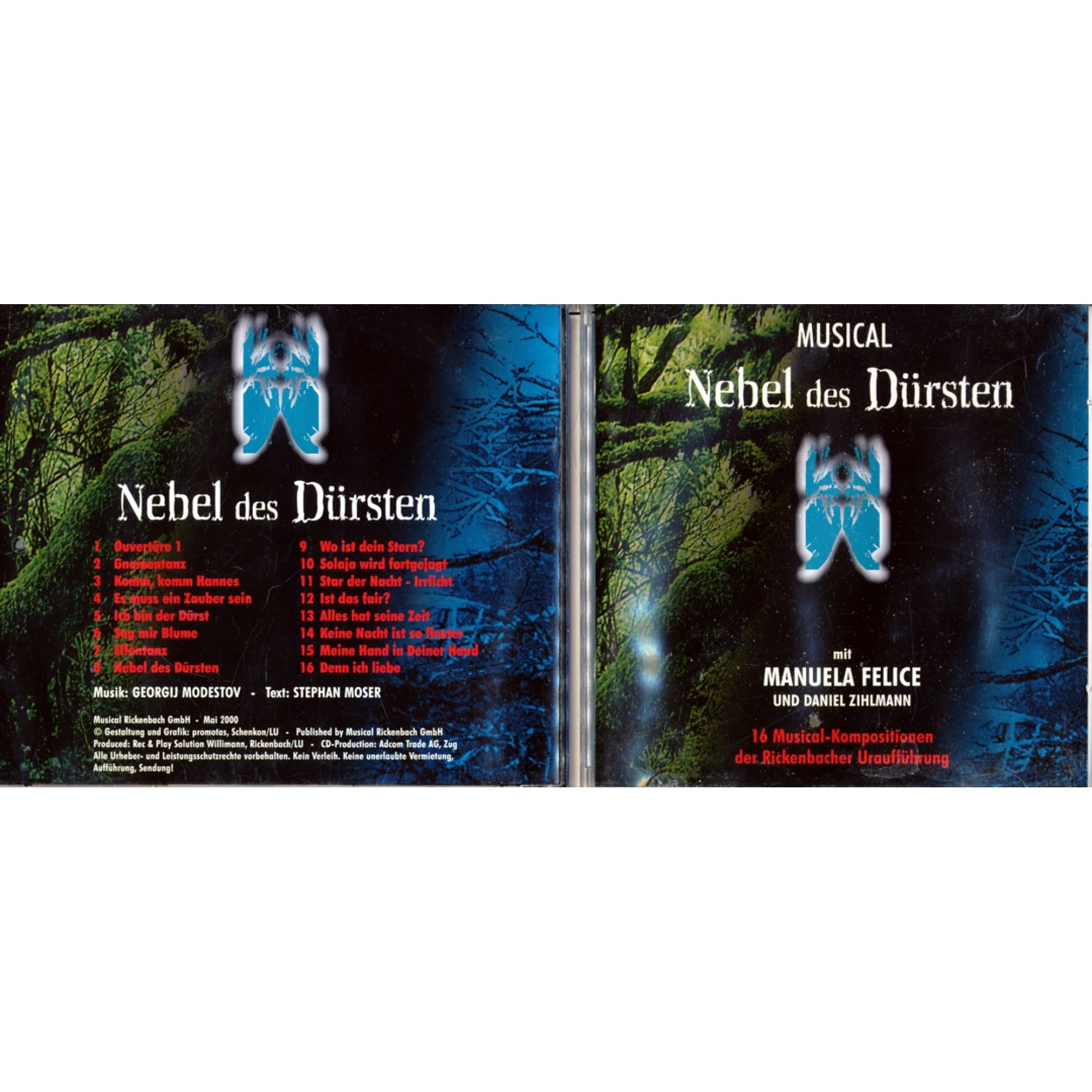 CD-Kopie: Musical Nebel des Dürsten - Manual Felice, Daniel Zimmermann CD-Kopie: Musical Nebel des Dürsten - Manual Felice, Daniel Zimmermann