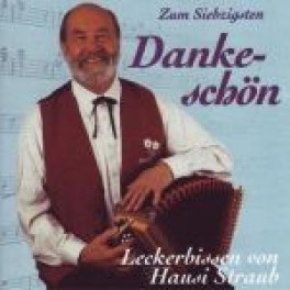 CD Zum Siebzigsten Dankeschön - Hausi Straub