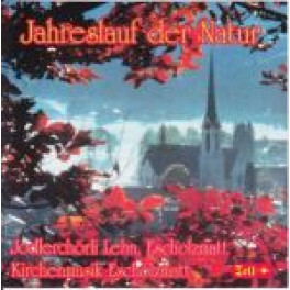 CD Jahreslauf der Natur - Jodelchörli Lehn Eschholzmatt