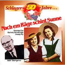 Occ. CD Nach em Räge schint Sunne - Original Schlager der 50-er Jahre