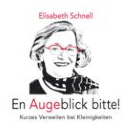 CD Elisabeth Schnell - En Augeblick bitte