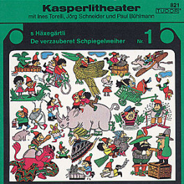 CD Kasperlitheater Nr. 1 - Jörg Schneider, Ines Torelli, Paul Bühlmann