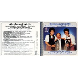 Occ. CD Vergissmeinnicht - Jodelduett Siegrist / Fuchs uva. Claudia Muff