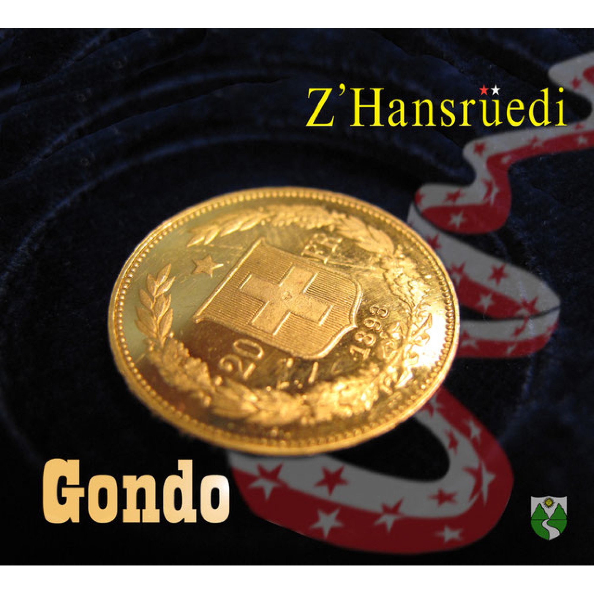 CD Gondo - z'Hansrüedi CD Gondo - z'Hansrüedi