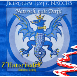 CD Natersch, miis Derfji - z'Hansrüedi