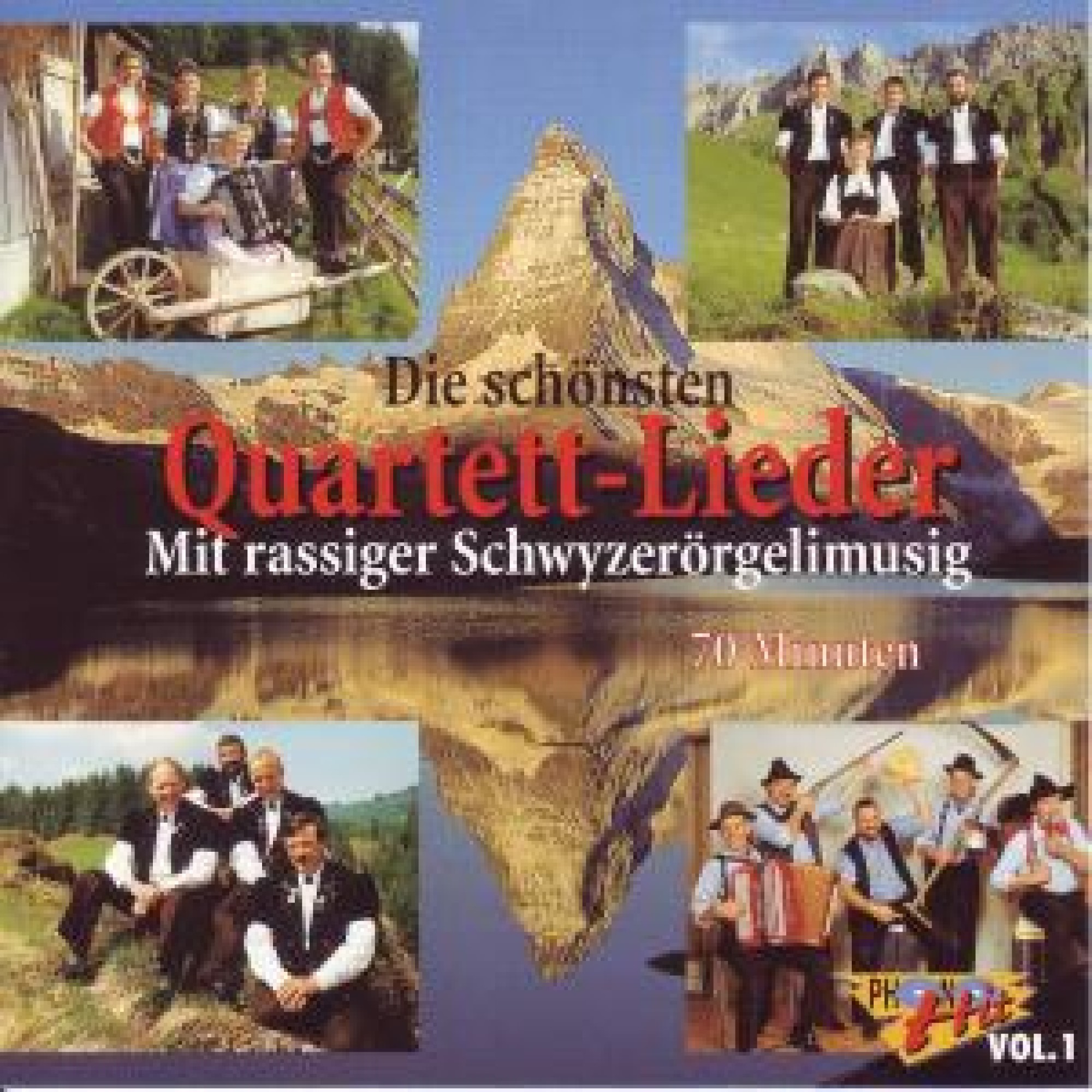 CD Die schönsten Quartett-Lieder, Mit rassiger Schwyzerörgelimug CD Die schönsten Quartett-Lieder, Mit rassiger Schwyzerörgelimug