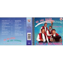 Occ. CD Nie meh Ärger nie meh Chummer - Carlo Brunner