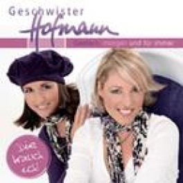 Occ. CD Gestern, morgen und für immer - Geschwister Hofmann