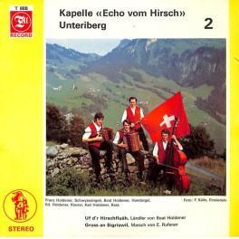 Occ. Single Vinyl: Kapelle Echo vom Hirsch Unteriberg - Uf d'r Hirschfluäh