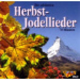 CD Die schönsten Herbst-Jodellieder Vol. 2