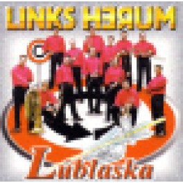 CD Links herum, Blaskapelle Lublaska