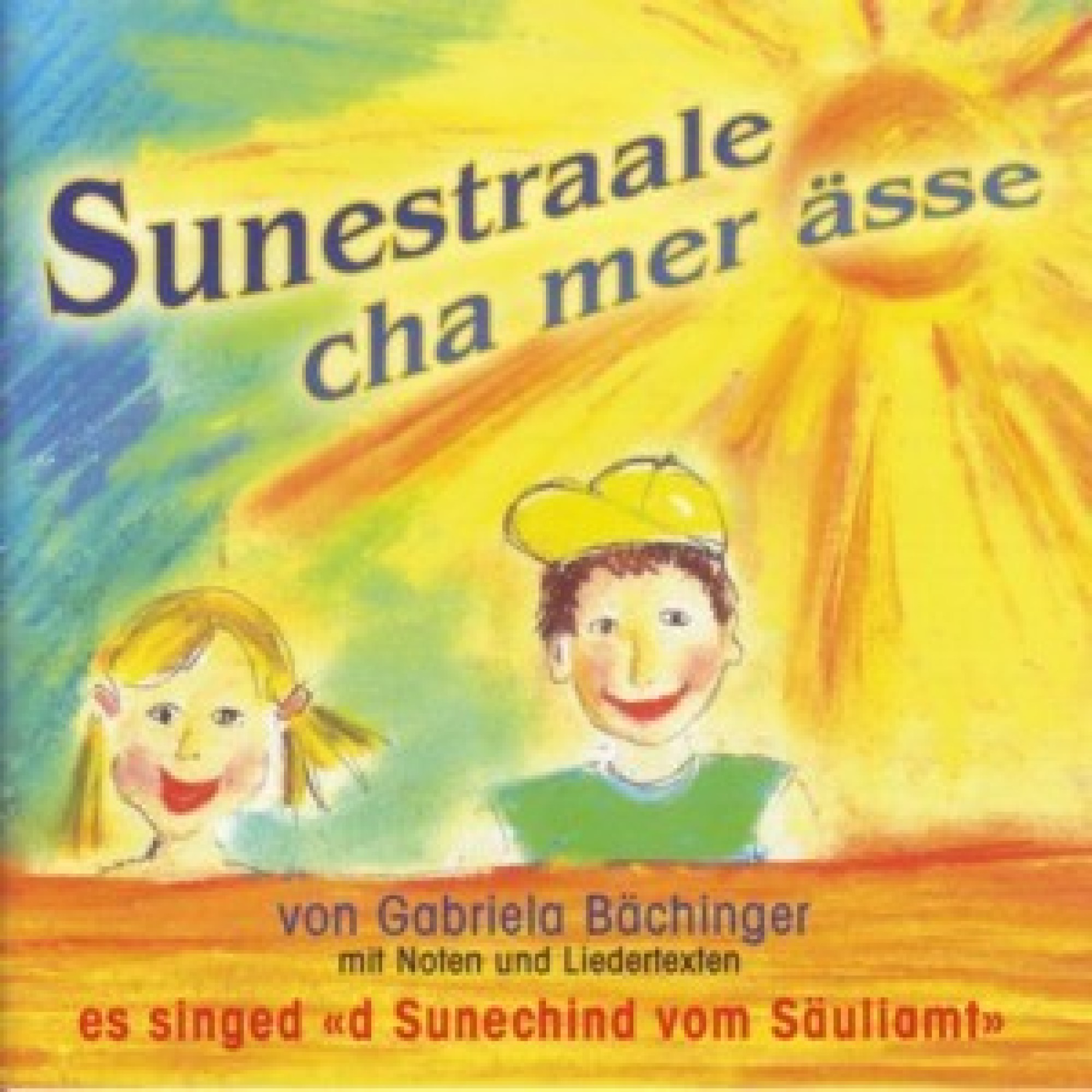 CD Sunestraale cha mer ässe - Neui Chinderliedli CD Sunestraale cha mer ässe - Neui Chinderliedli