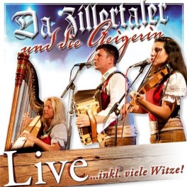 CD Live - Da Zillertaler und die Geigerin