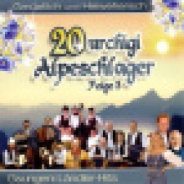 CD 20 urchigi Alpeschlager - diverse