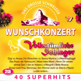 CD Das grosse Schweizer Wunschkonzert - Volkst. Schlager, diverse, Doppel-CD