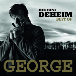 CD Hie bini deheim - Best of George (CH)