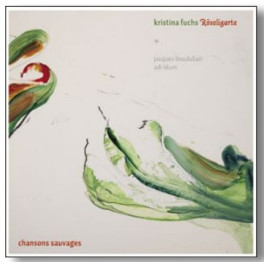 CD Chansons Sauvages - Kristina Fuchs Röseligarte
