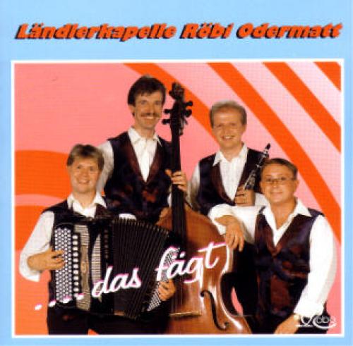 CD ...das fägt, Ländlerkapelle Röbi Odermatt