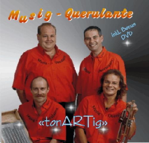 CD tonARTig - Musig-Querulante