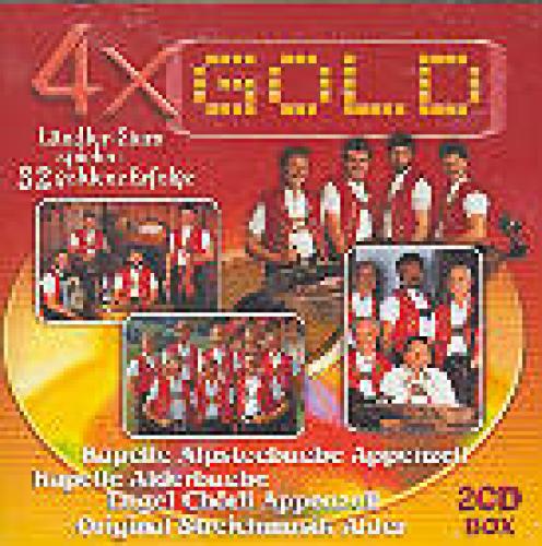 CD 4xGold - Alpsteebuebe, Alderbuebe, Engel Doppel-CD