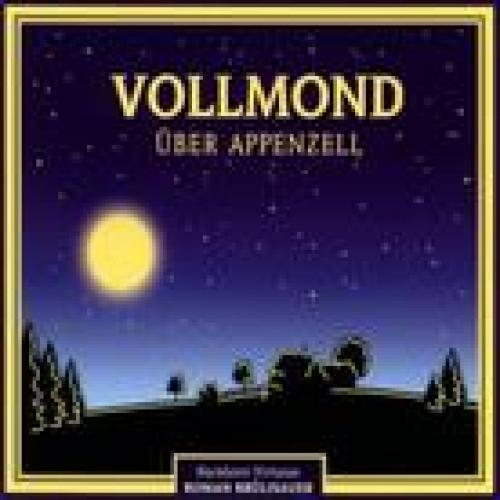 CD Vollmond über Appenzell - Roman Brülisauer