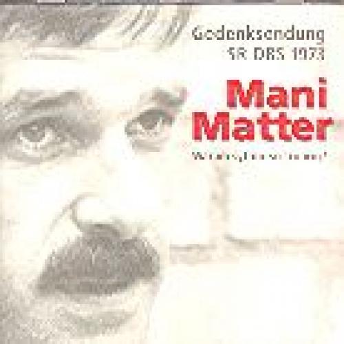 CD warum syt Dir so truurig - Mani Matter